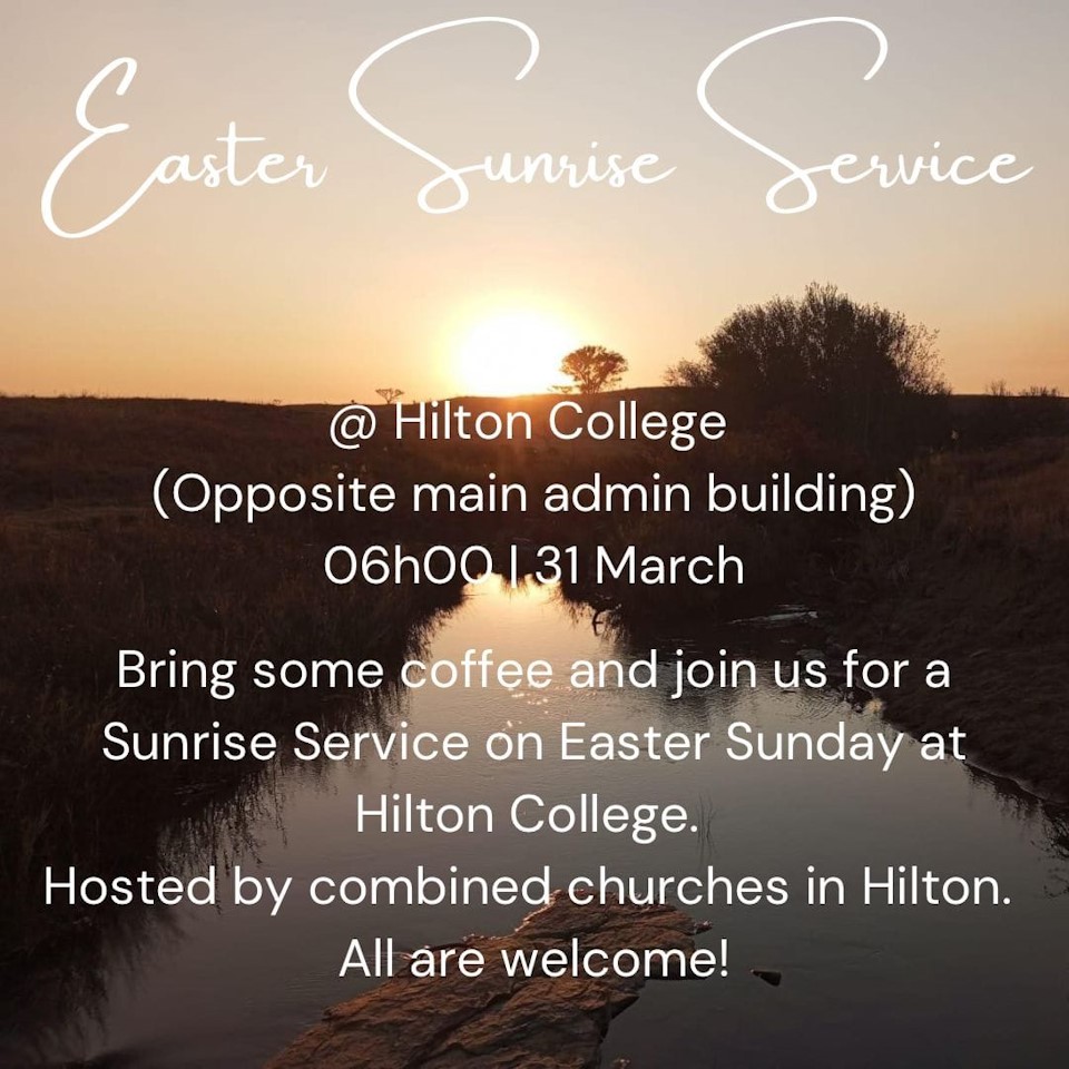 sunrise service hilton college 2024